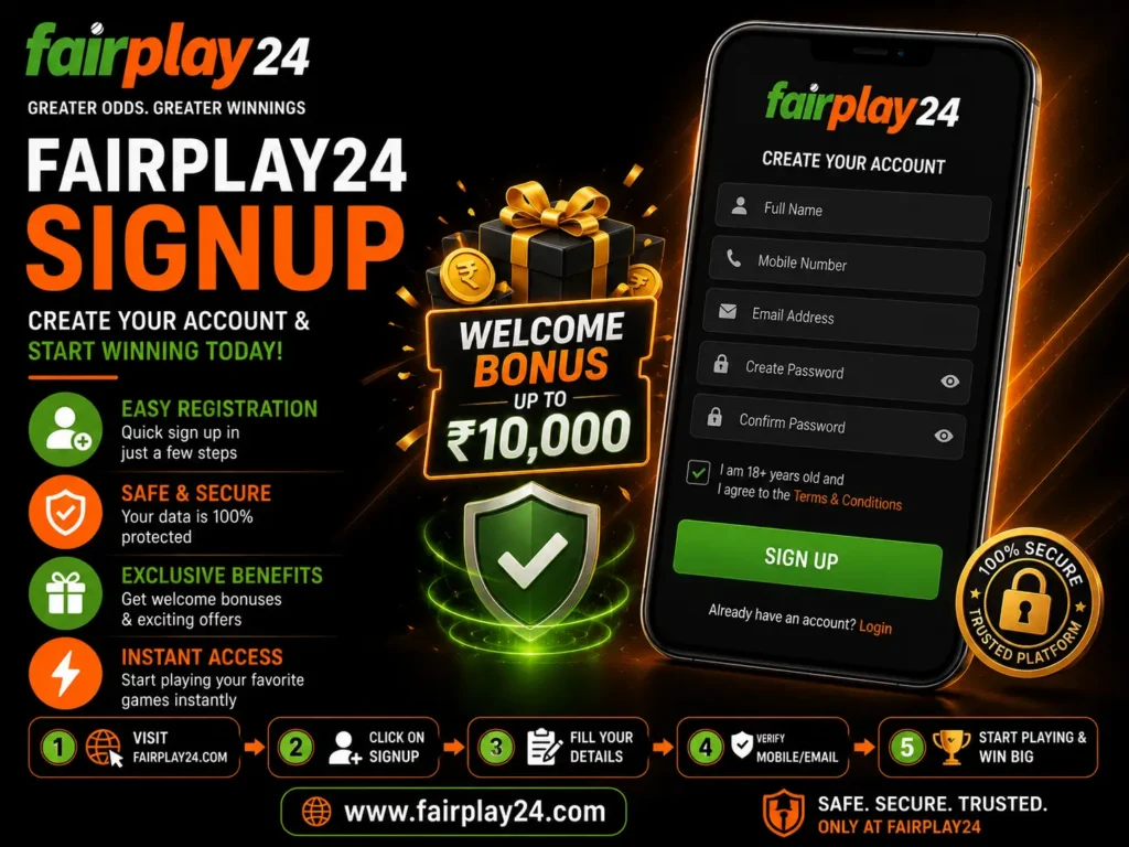 Fairplay24 Signup – Create Your Account & Complete Registration